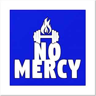 No Mercy - in white Posters and Art